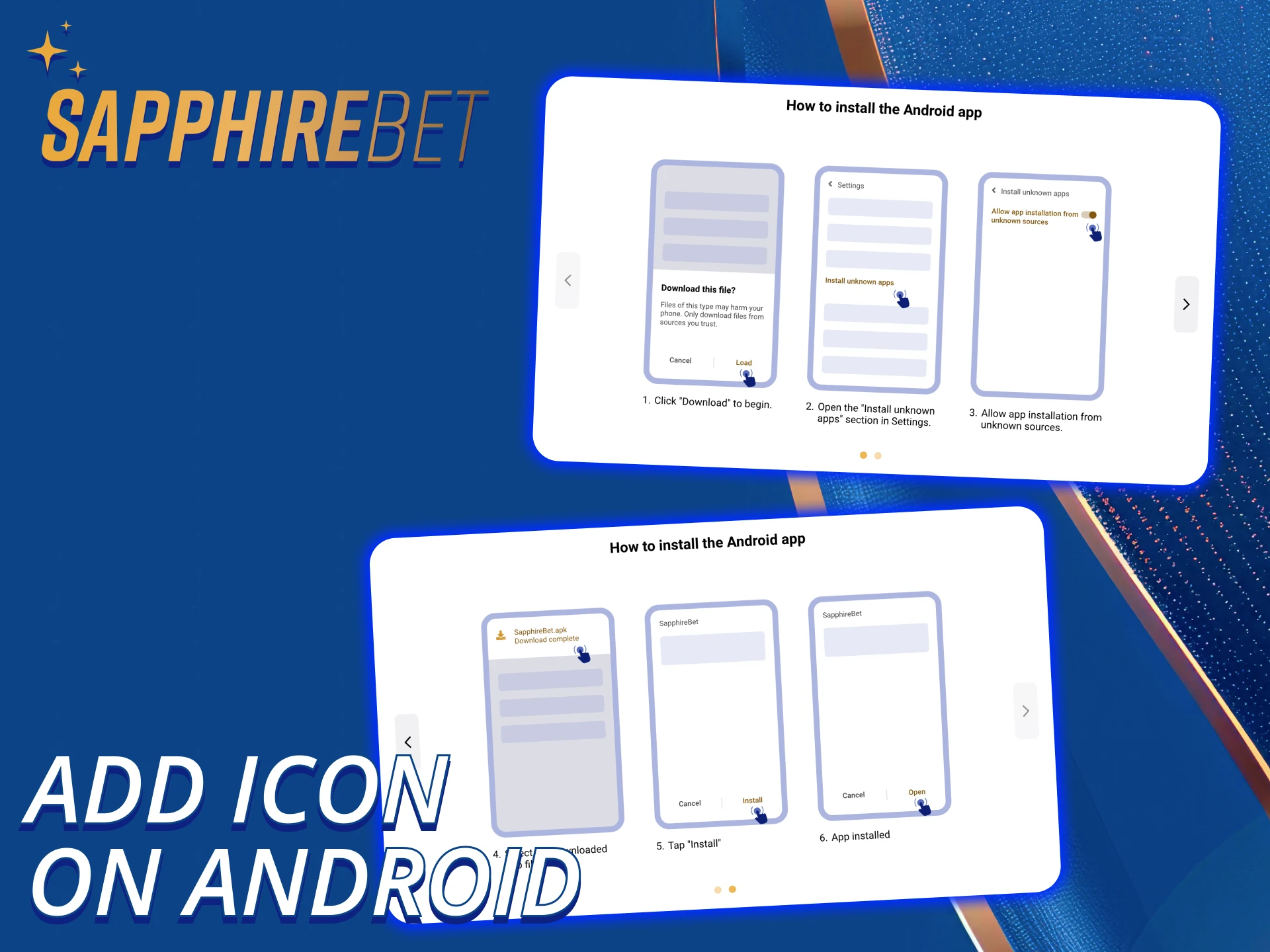 Add SapphireBet icon to your Android home screen.