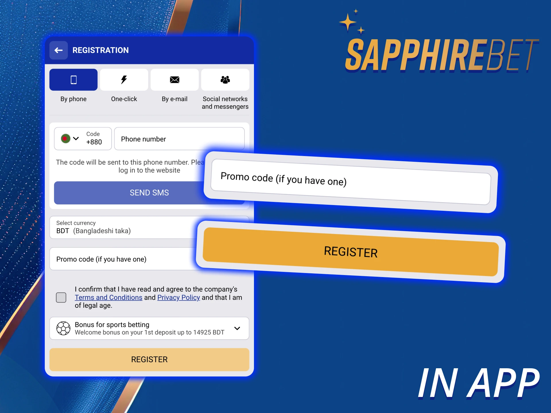 You can apply the SapphireBet promo code in the app.