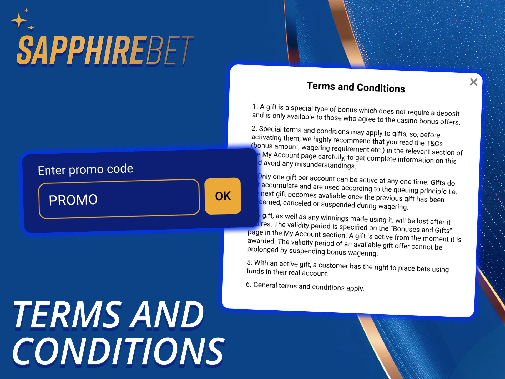 Read easy instructions before you use your SapphireBet promo code.
