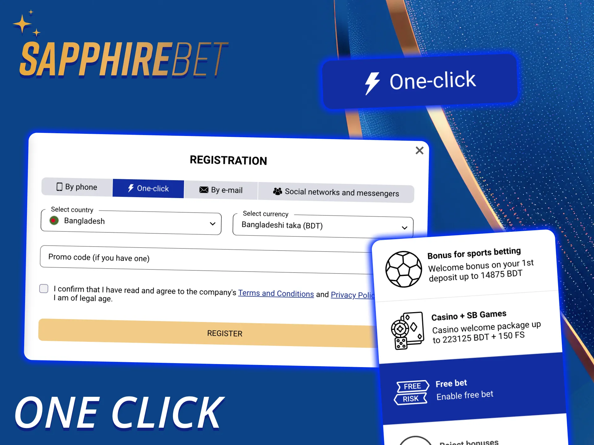 One click registration is the fastest way to start using SapphireBet.